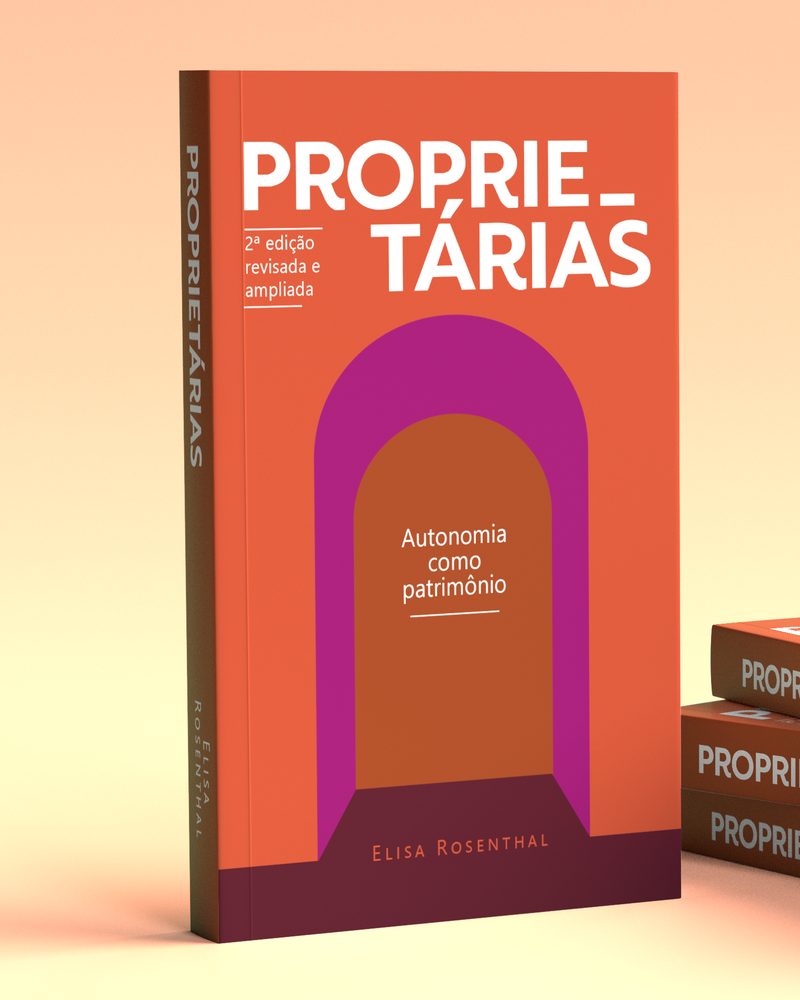 Mockup do livro Proprietárias: Autonomia como Patrimônio, 2ª edição revisada e ampliada